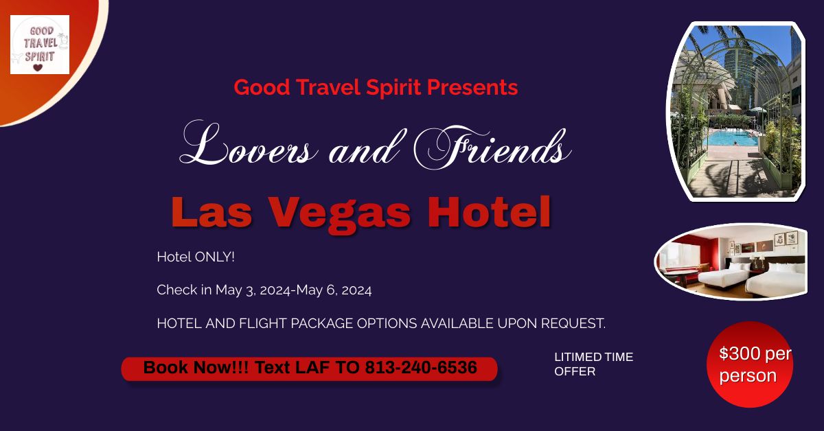 Lovers and Friends in Vegas Hotel Accomodations