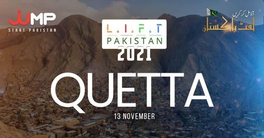 LIFT Pakistan 2021 - Quetta