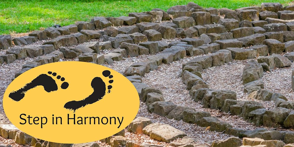 Step in Harmony: guided community labyrinth walk