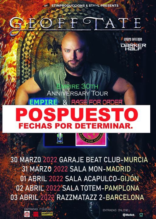 POSPUESTO!!, Geoff Tate-Empire 30th anniversary tour, Madrid