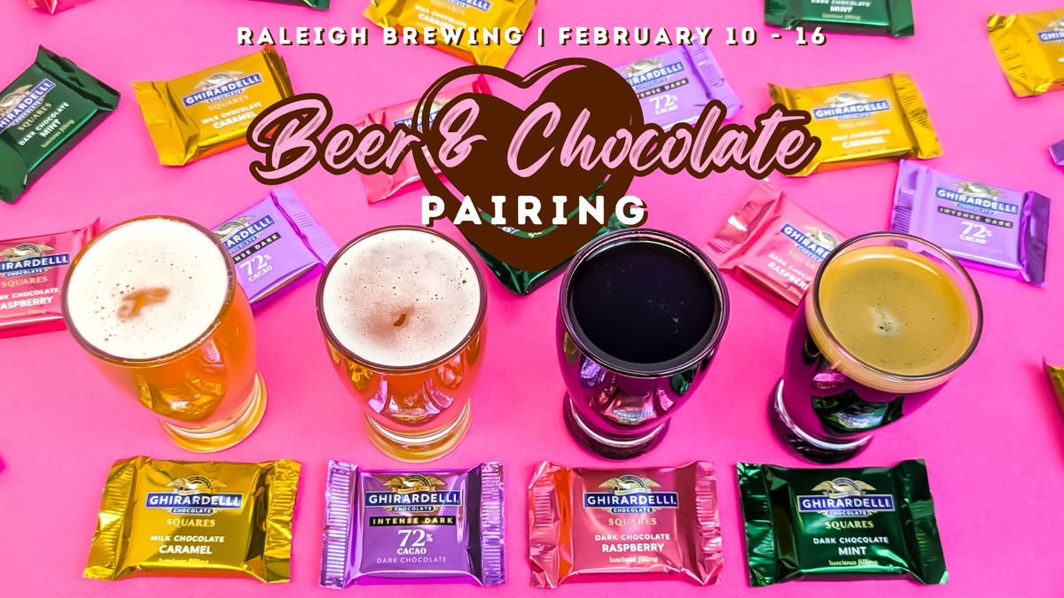 Valentine's Beer & Chocolate Pairing at Raleigh Brewing