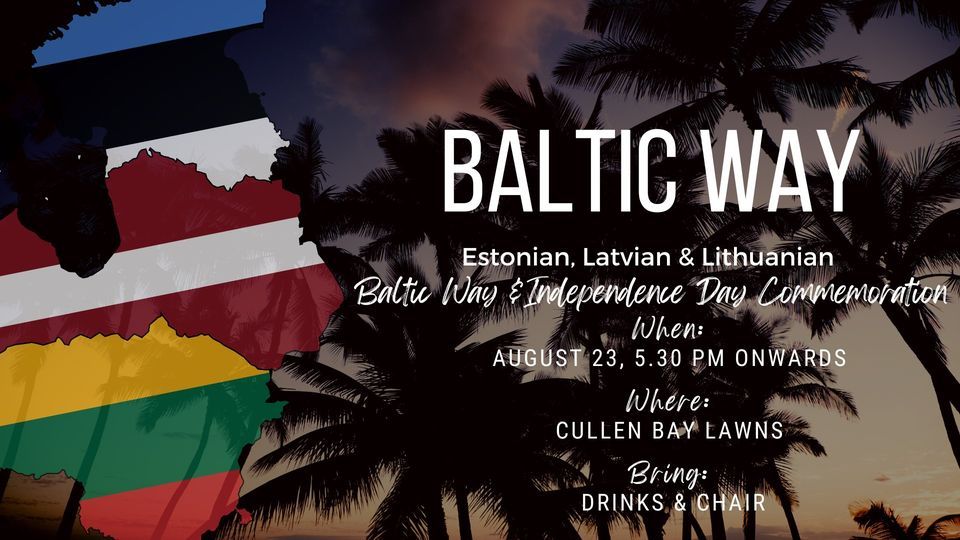 34th Anniversary of the Baltic Way\/Baltijas ce\u013ca 34. gadadienas atceres pas\u0101kums