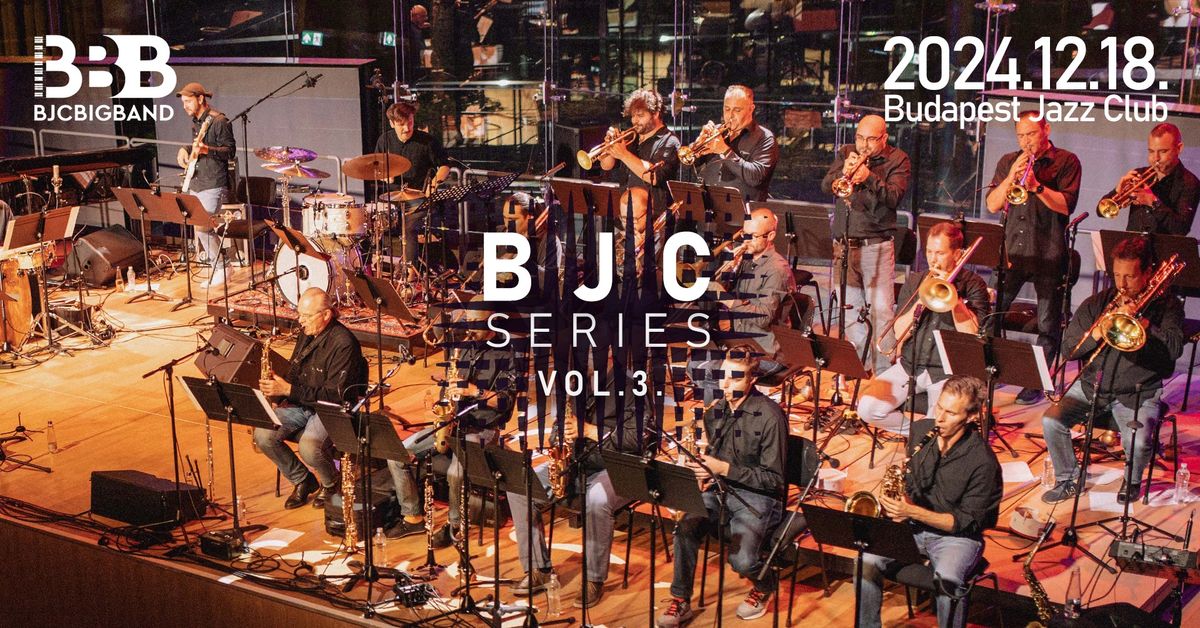 BJC Big Band Series Vol. 3.