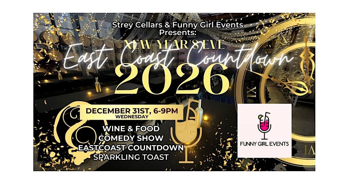 New Years Eve Comedy Bash @ Strey Cellars Winery, Oxnard