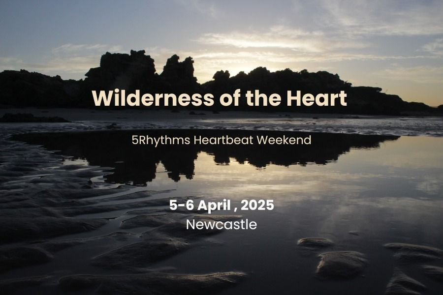 Wilderness of the Heart