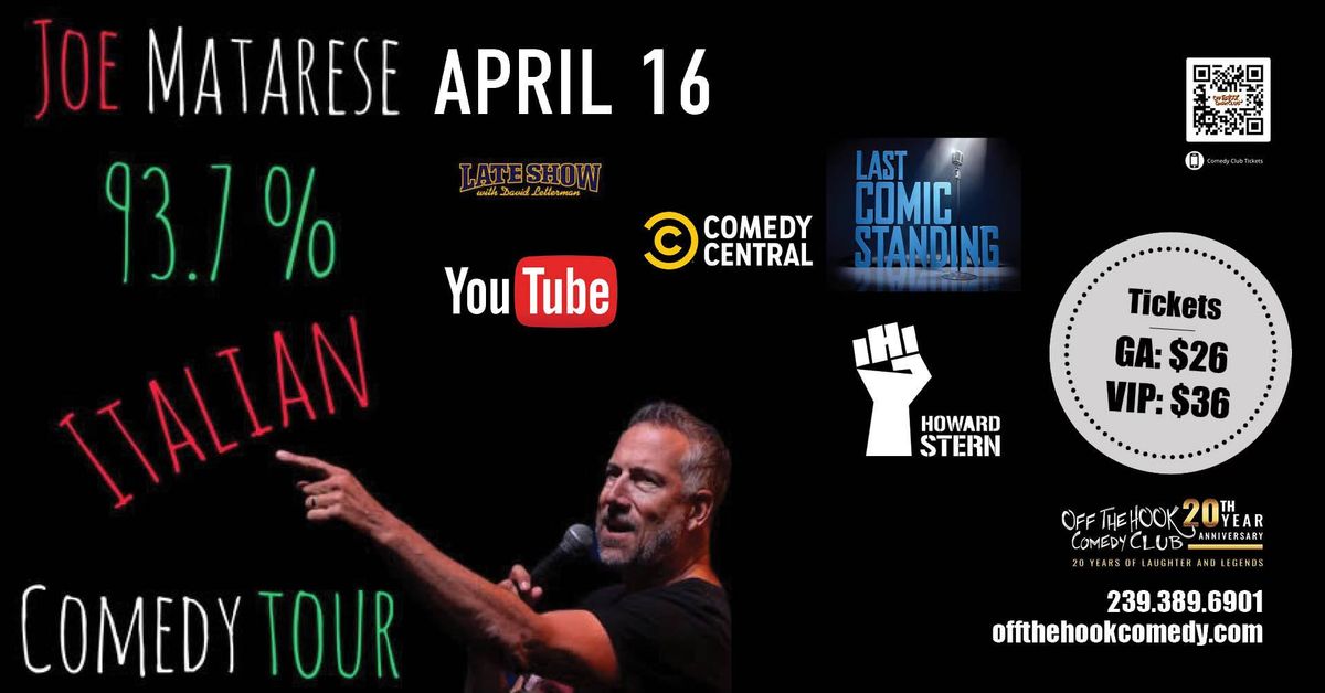 93.7% Italian Comedy Tour with Comedian Joe Matarese Live in Naples, Florida!