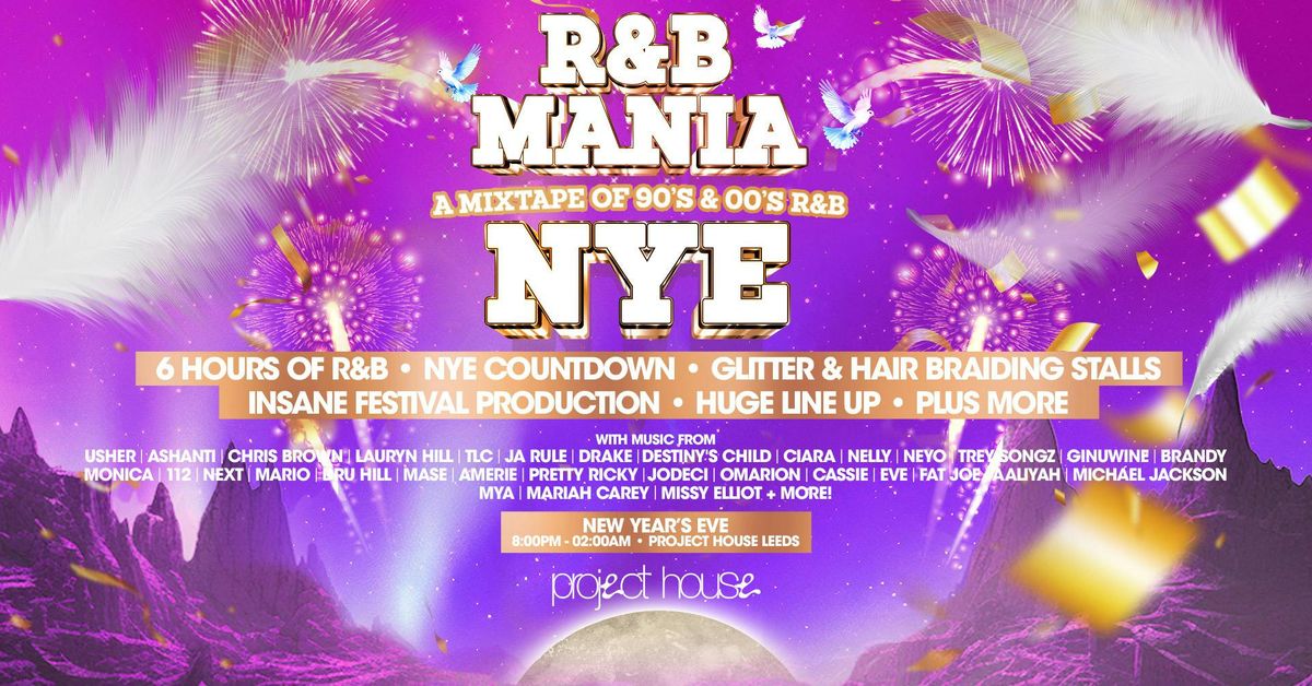 RNB MANIA | Leeds' New Year's Eve R&amp;B Festival