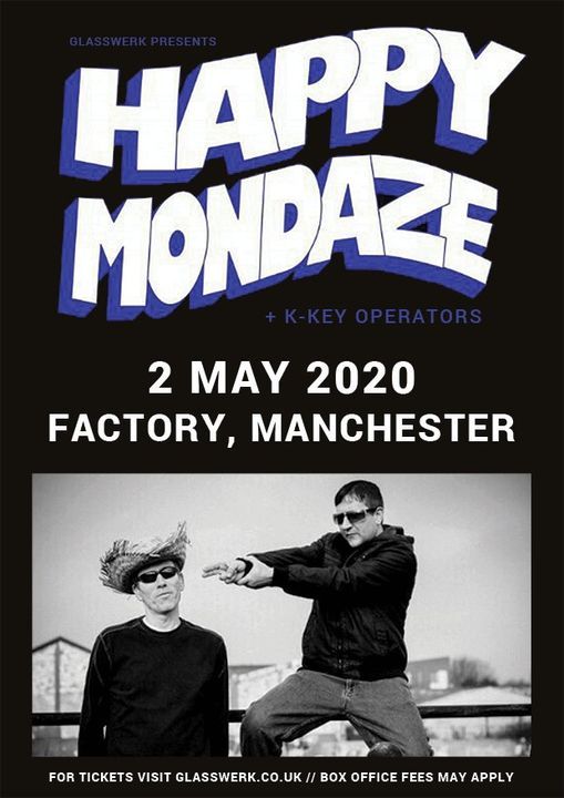 Happy Mondaze - Manchester