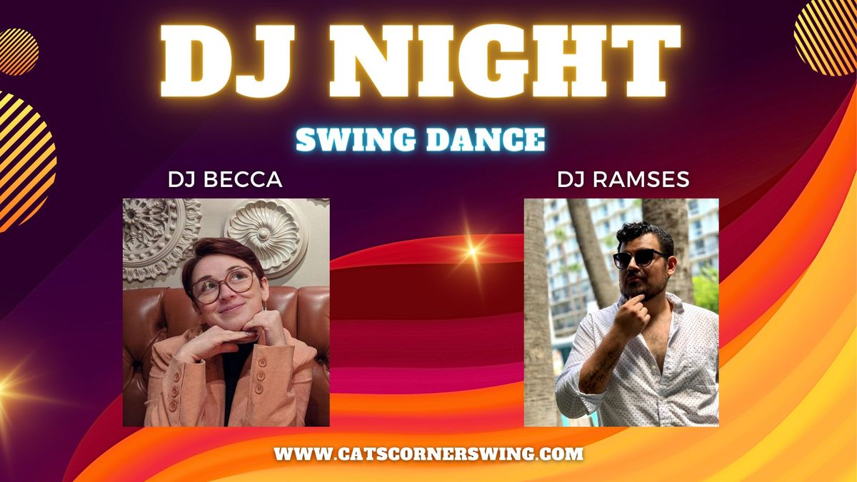 Swing Dance with DJ Becca and DJ Ramses