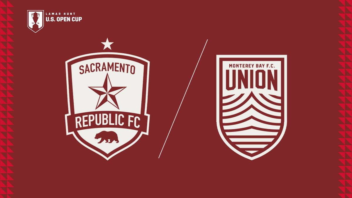 USOC: Sacramento Republic FC vs Monterey Bay FC