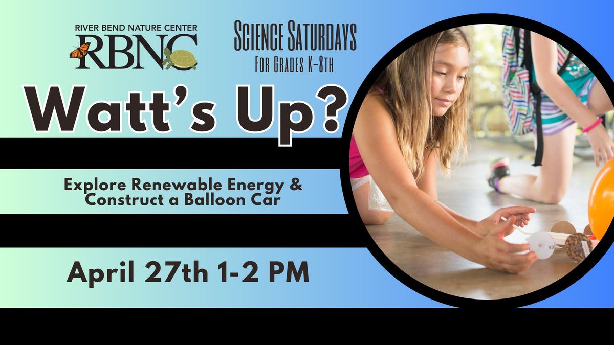 Science Saturday: Watt's Up?