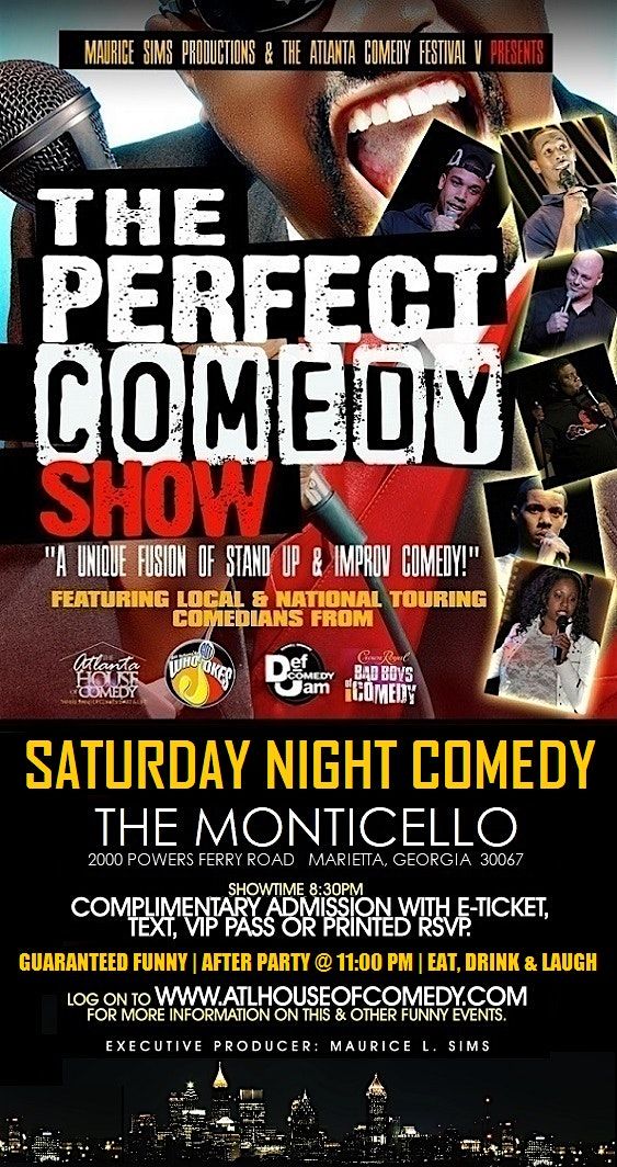 The Perfect Comedy Show @ Monticello Lounge