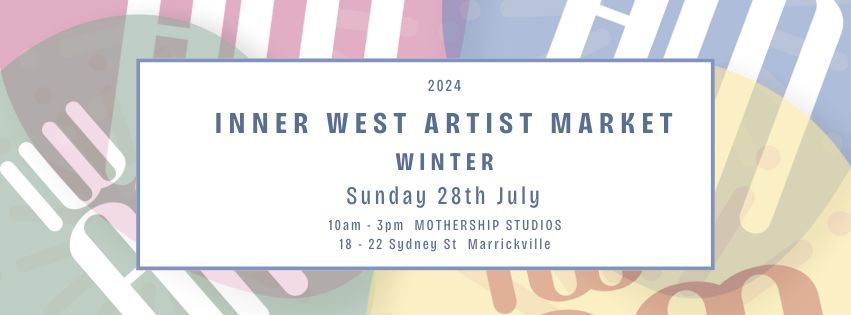 Inner West Artist Market - Winter 2024
