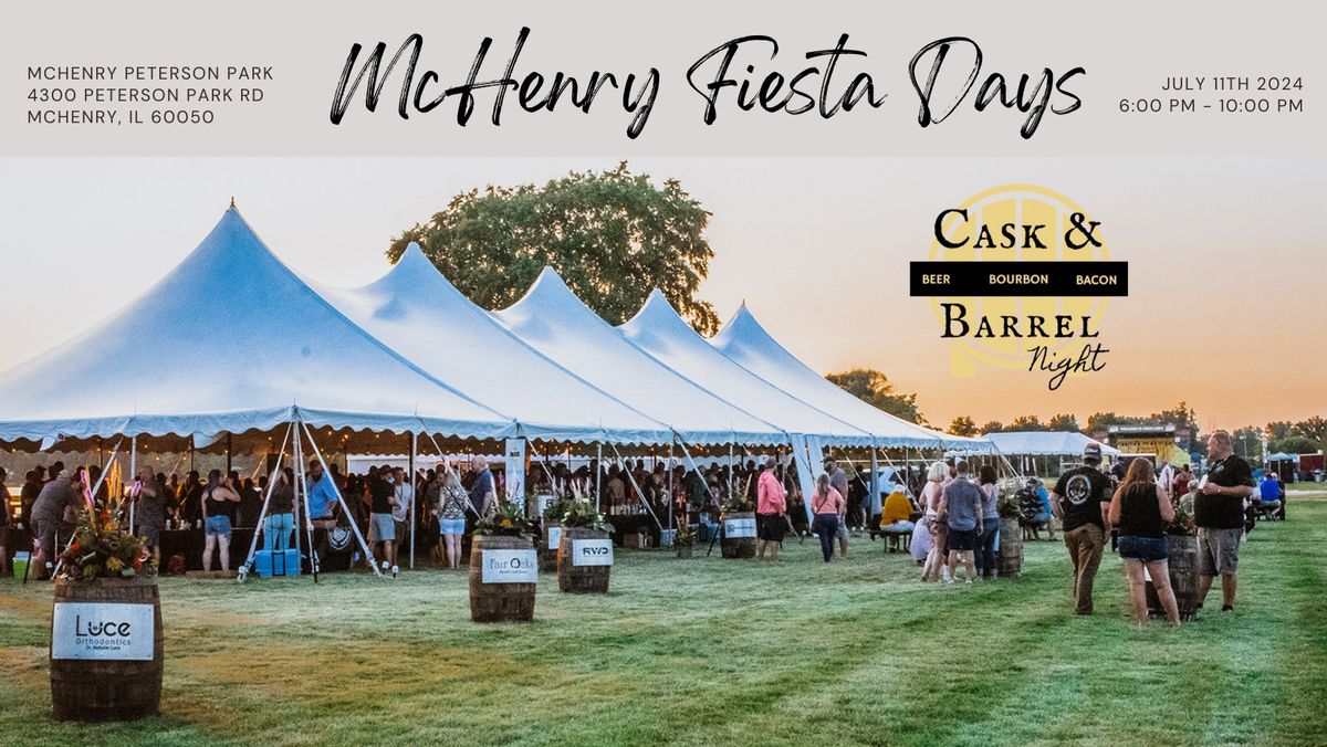 McHenry Fiesta Days Cask & Barrel Night