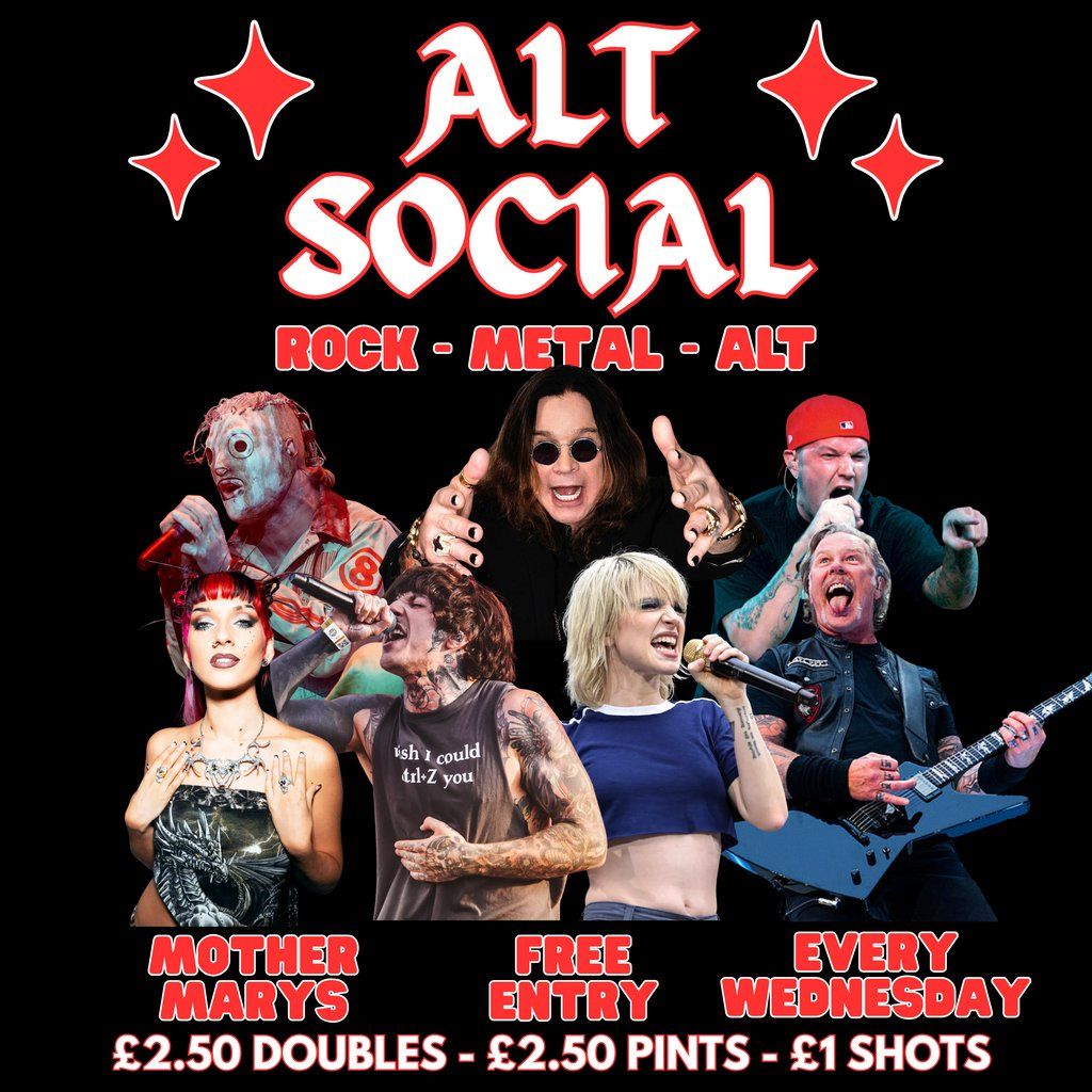 ALT SOCIAL - Rock \/ Metal \/ Alt Club (FREE ENTRY)