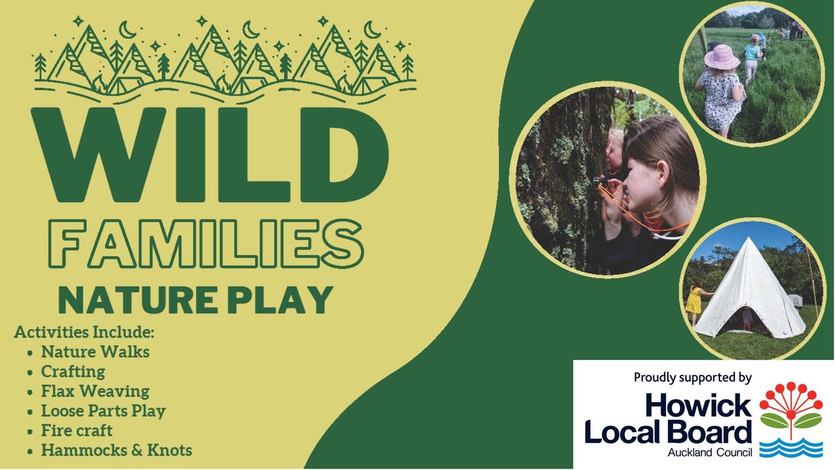 FREE Wild Families Nature Play - Murphy's Bush, 15 Dec 2024