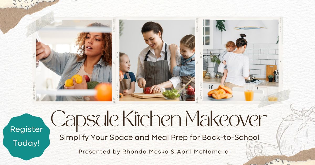 Capsule Kitchen Makeover Workshop