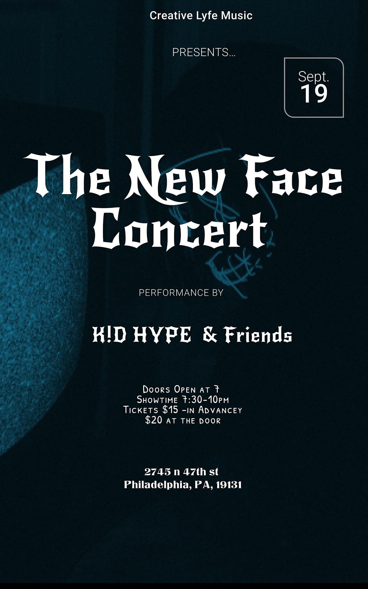 The New Face Show- Featuring K!d Hype and Friends