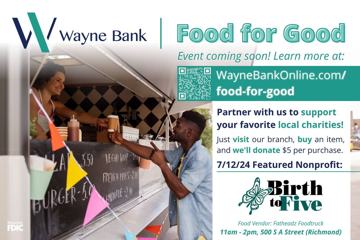 Food for Good at Wayne Bank benefitting Birth to Five