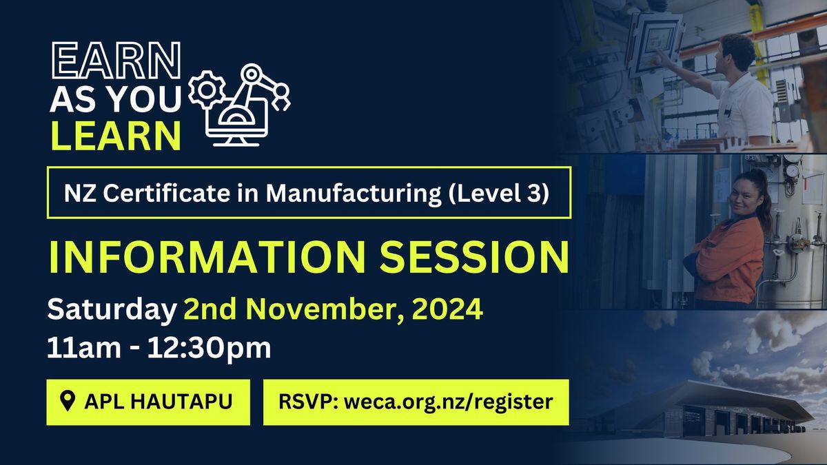 Information Session: NZ Certificate in Manufacturing (Level 3)