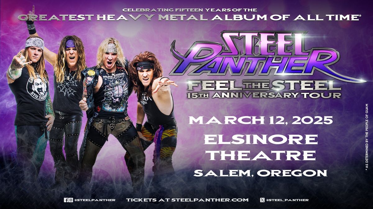 Steel Panther: Feel the Steel 15th Anniversary Tour