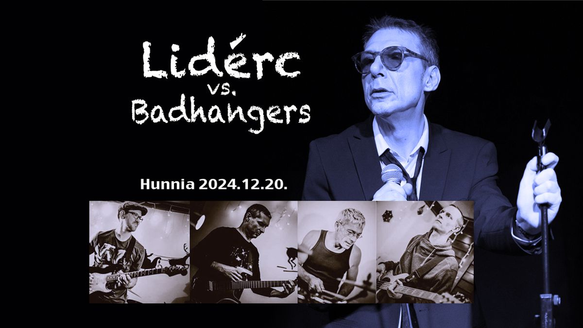 LID\u00c9RC vs Badhangers a HUNNI\u00c1BAN