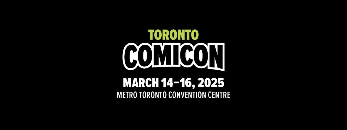 Toronto Comicon 2025