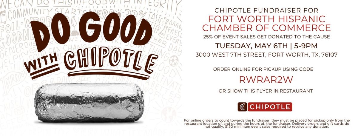 Come and Go - Chipotle Fundraiser for the FWHCC Scholarship Program