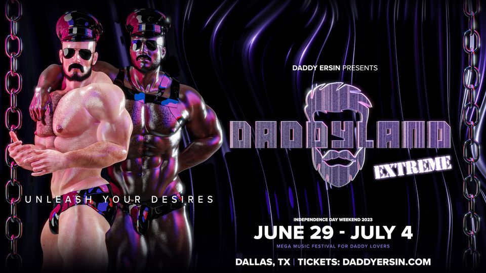 DaddyLand Festival - Dallas 2023