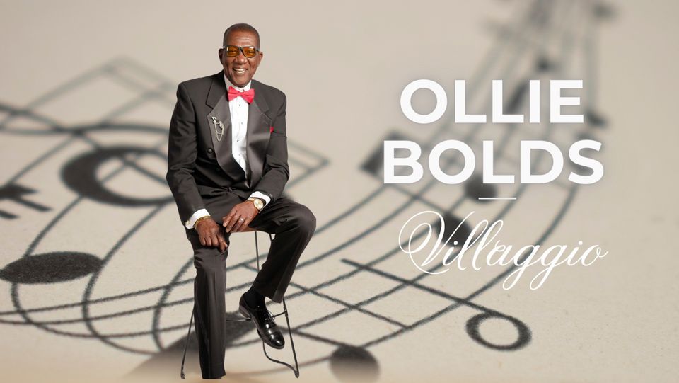 Villaggio Presents: Ollie Bolds