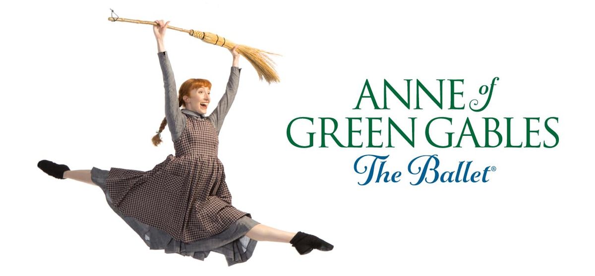 Anne of Green Gables - Ballet - Brockville