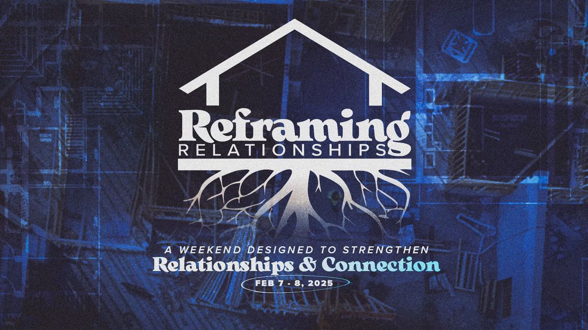 Reframing Relationships with Darin & Duana Sargent 