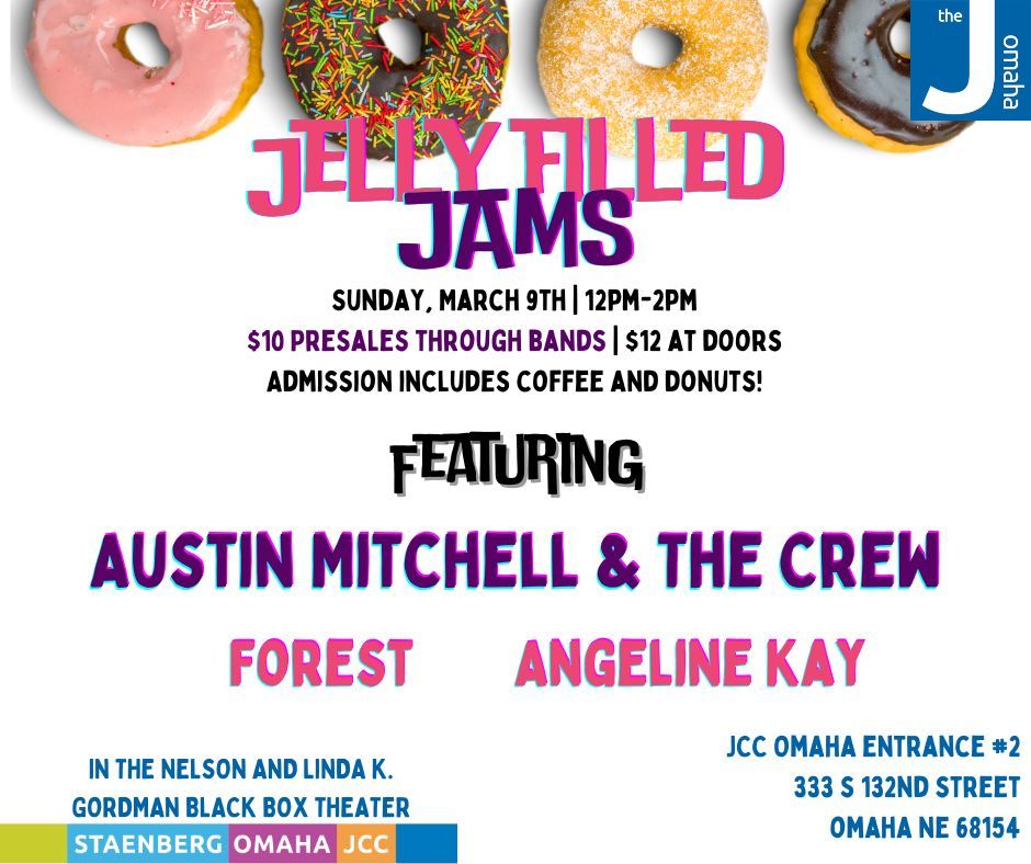 Jelly Filled Jams at the J! Featuring Austin Mitchell & The Crew, Forest, and Angeline Kay