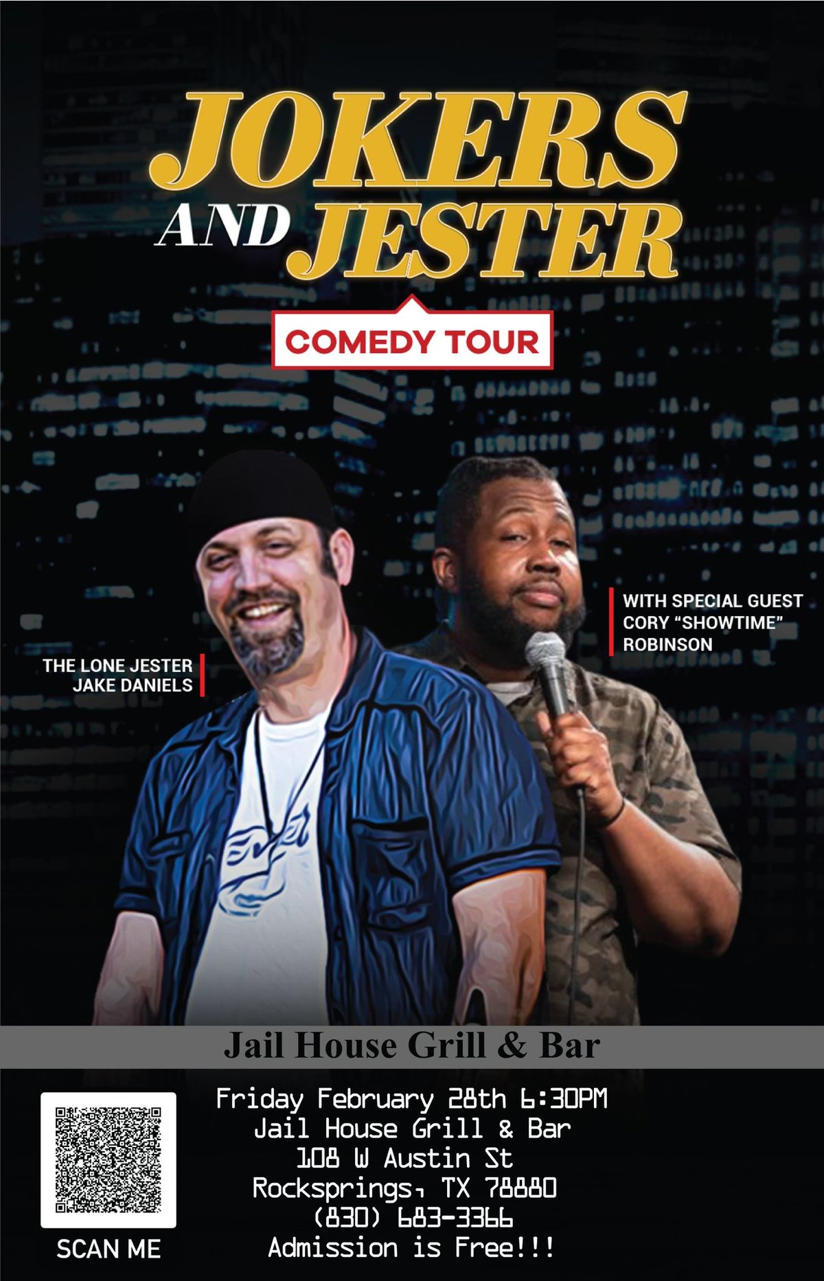 Jokers and Jester Comedy Tour Presents The Lone Jester W\/Special Guest Cory Robinson @Rocksprings,TX