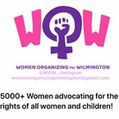 Women Organizing for Wilmington