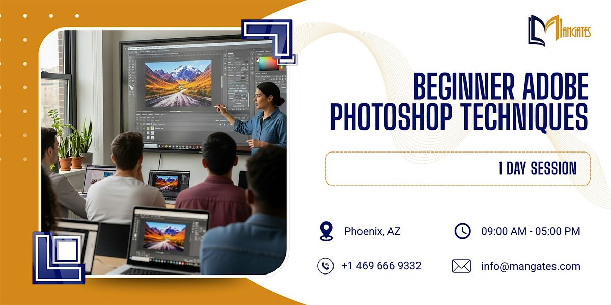 Beginner Adobe Photoshop Techniques: 1 Day Session in Phoenix, AZ
