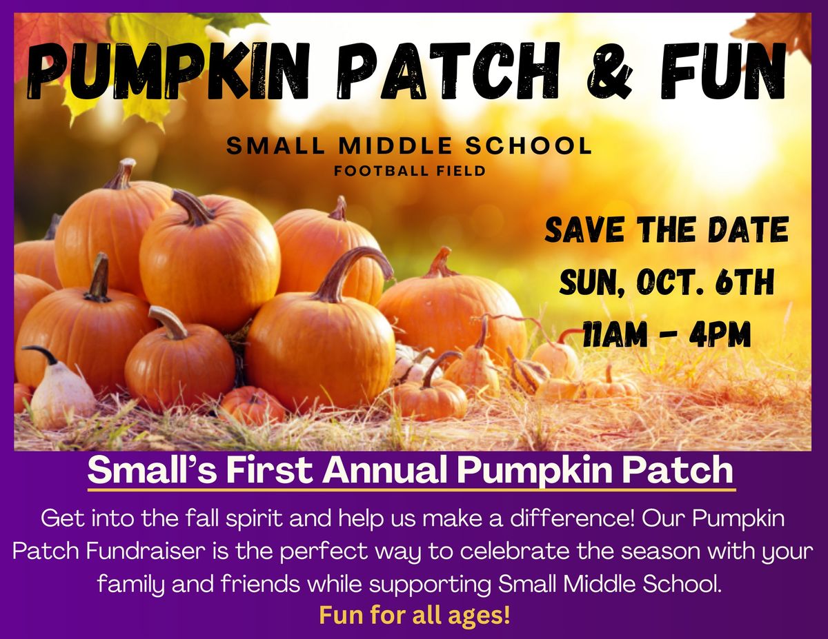 First Annual Pumpkin Patch Fundraiser