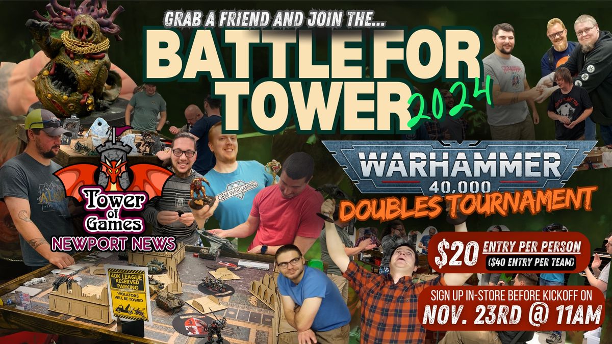 3rd Annual Battle for Tower Doubles Tournament!