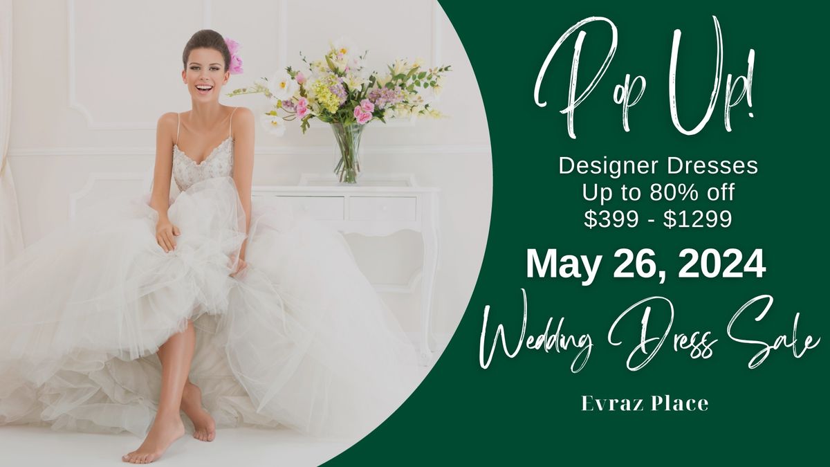 Regina Pop Up Wedding Dress Sale
