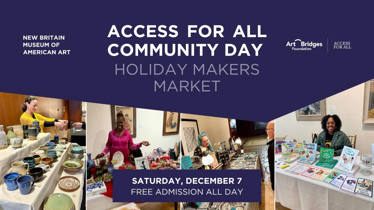 Access for All Community Day | Holiday Makers Market