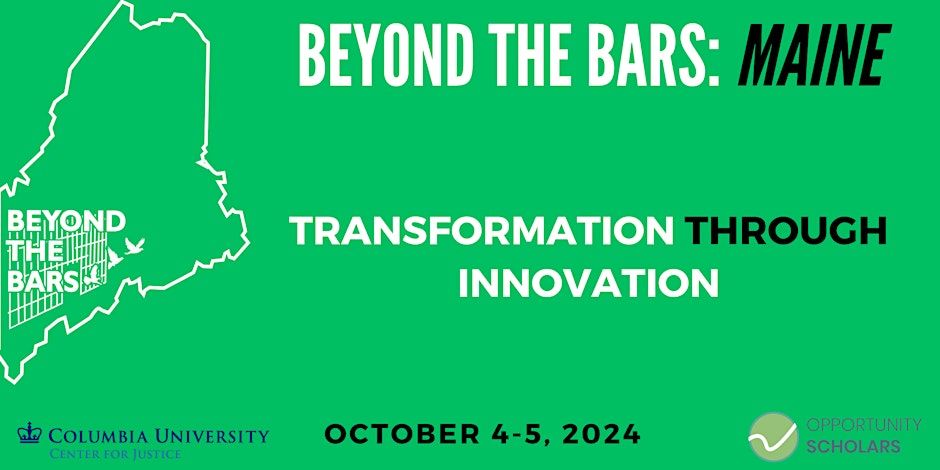 Beyond the Bars Maine: Transformation Through Innovation