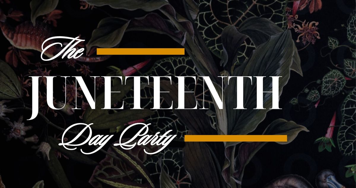 The Juneteenth Day Party