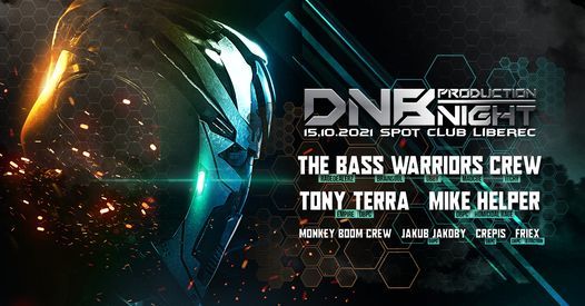 DNB Production Night w\/ The Bass Warriors - Spot Liberec