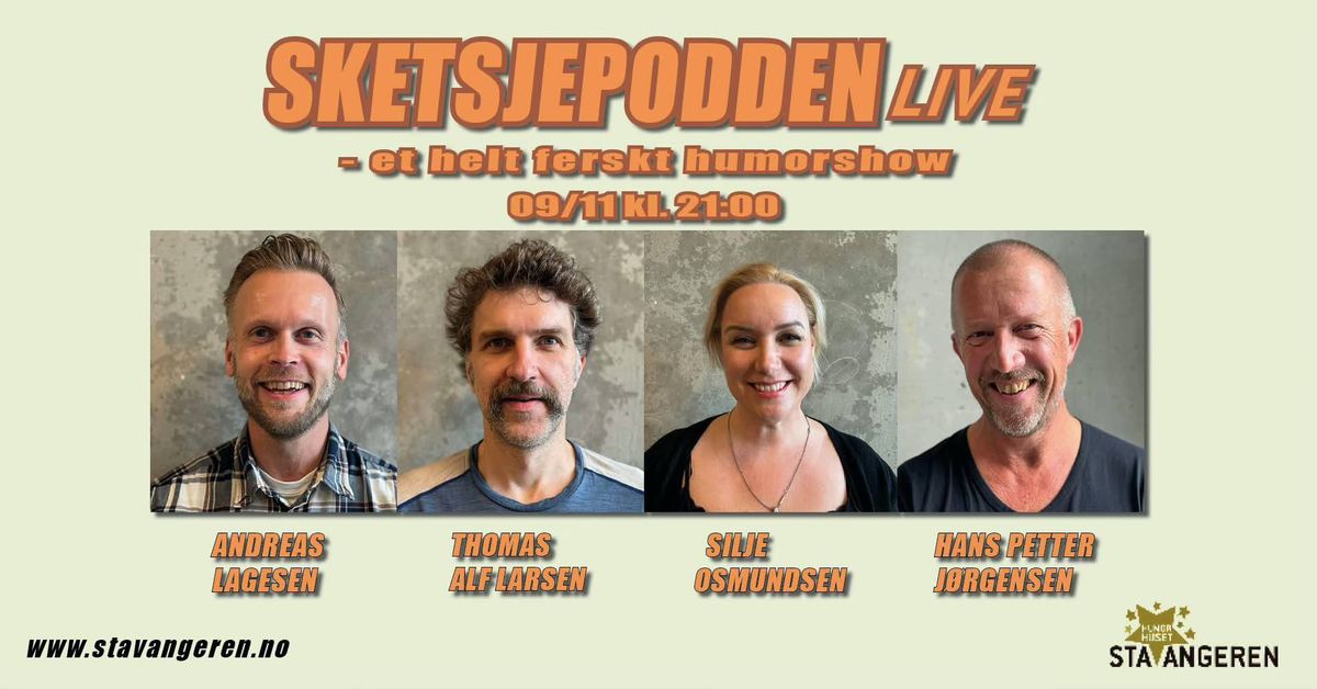 Sketsjepodden live