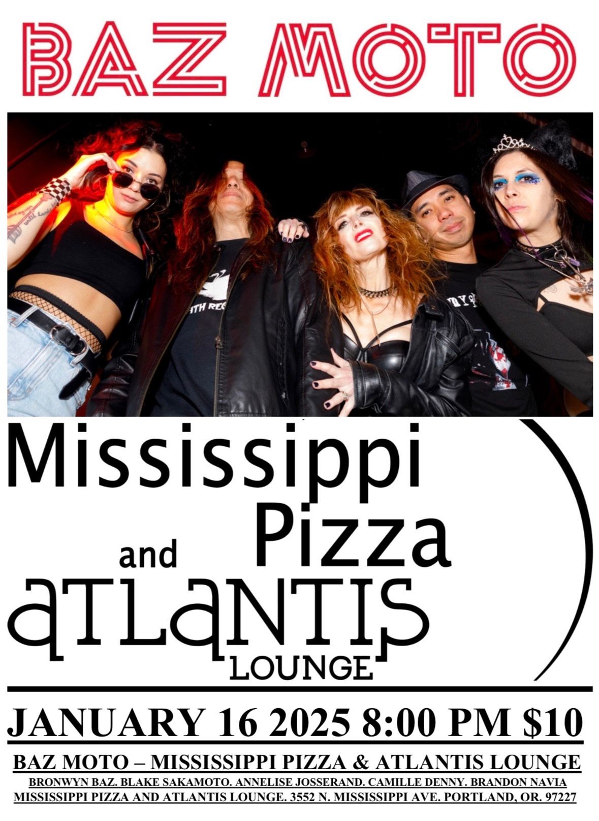 BAZ MOTO MISSISSIPPI PIZZA and ATLANTIS LOUNGE JANUARY 16 2025 $10