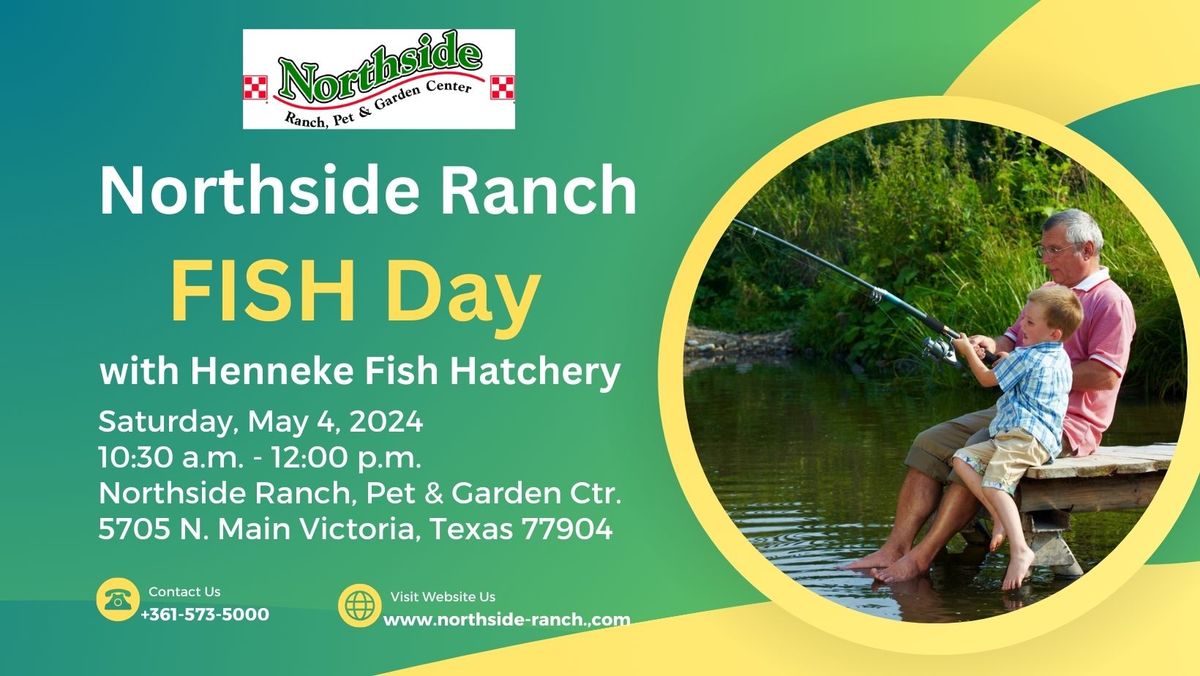 Fish Day at Northside Ranch