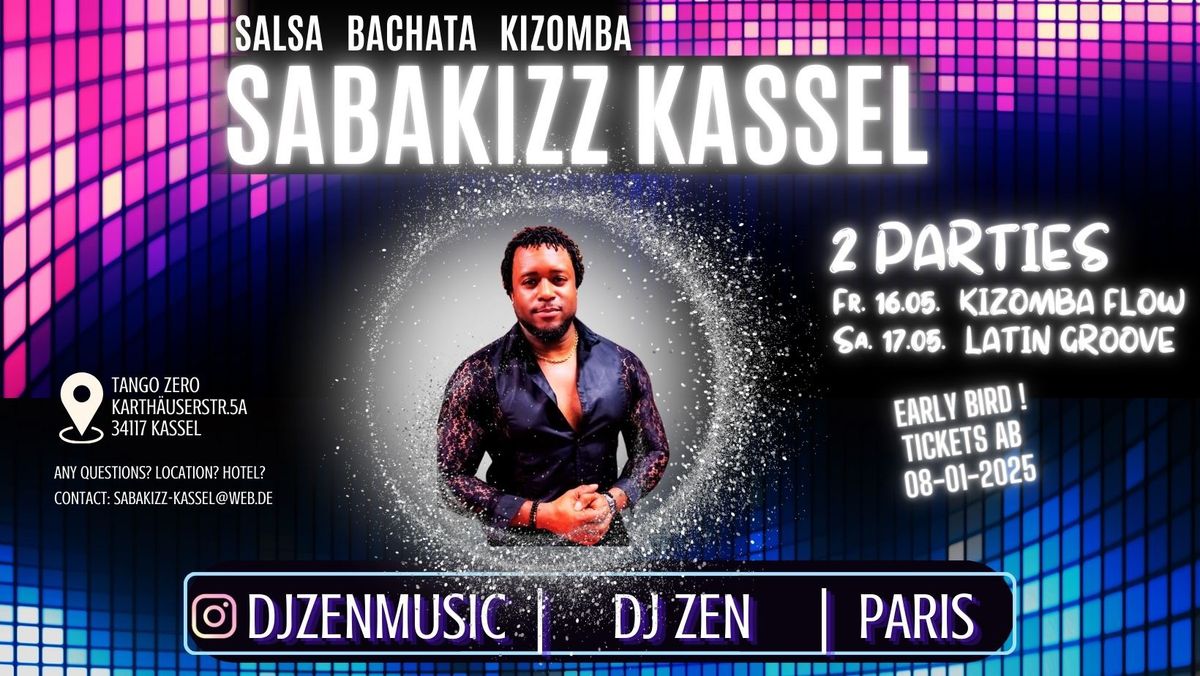 SABAKIZZ KASSEL- Special guest DJ ZEN 