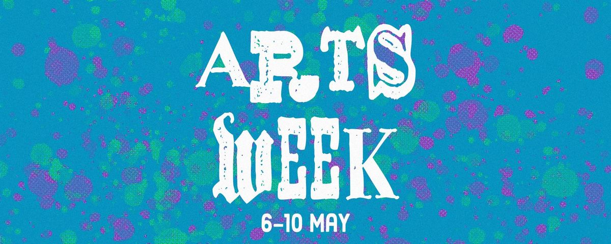 Arts Week 