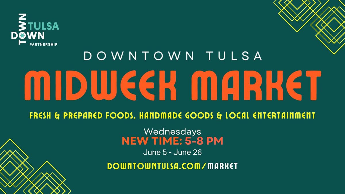 Downtown Tulsa Midweek Market