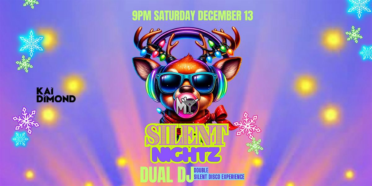 Silent Nightz: Silent Disco Experience